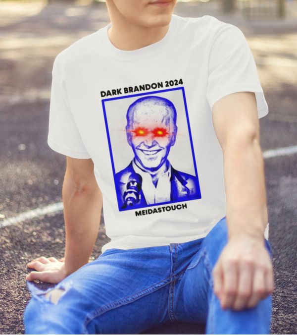 Dark Brandon 2024 MeidasTouch T-Shirt