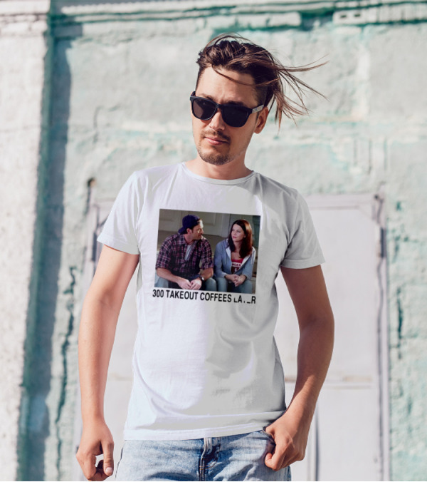 300 Takeout Coffees Later Luke And Lorelai Gilmore Girls T-Shirt