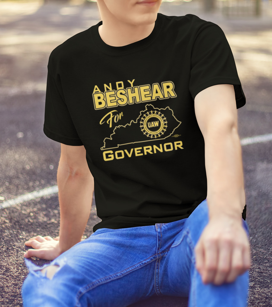 Andy Beshear For Governor UAW Kentucky Map Union Support T-Shirt