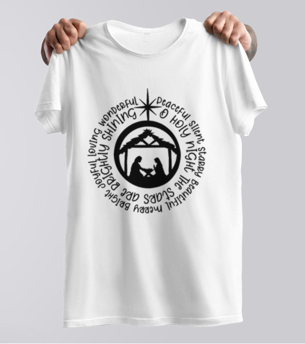 O Holy Night Silent Nativity Scene Brightly Shining Star T-Shirt