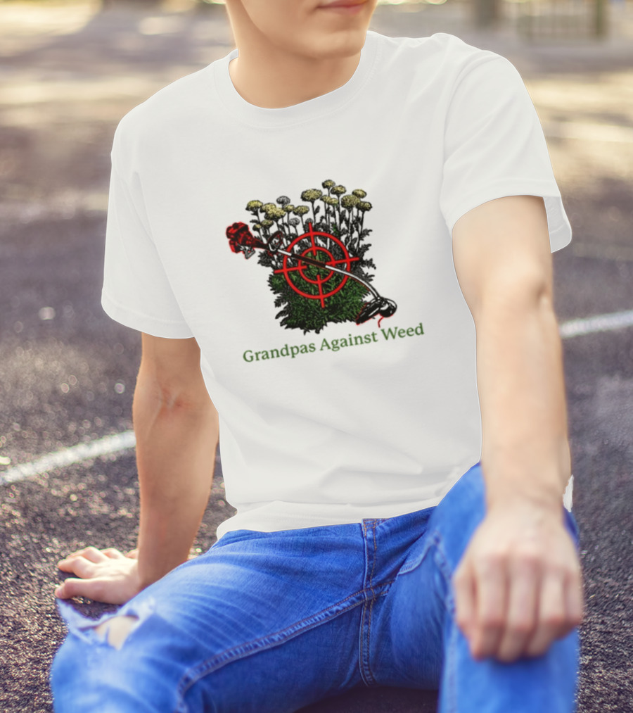 Grandpas Against Weed Targeting Dandelions With String Trimmer T-Shirt