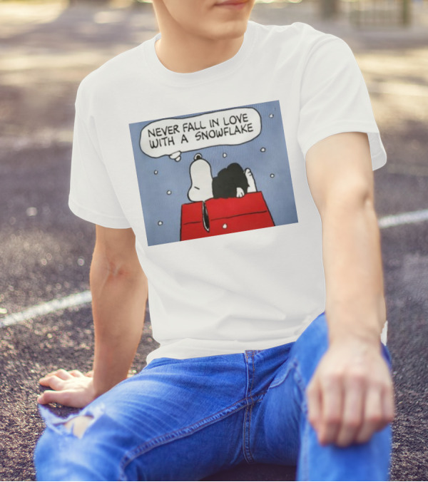 Never Fall In Love With A Snowflake Snoopy On Doghouse With Thought Bubble T-Shirt