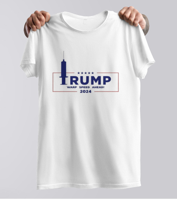 Right Wing Dad Trump Warp Speed Ahead 2024 Injection Syringe Icon Stars T-Shirt