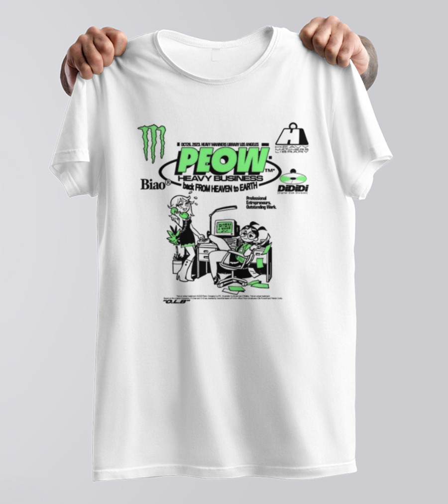 Monster Energy Peow Heavy Business Back From Heaven To Earth Heavy Manners Library Los Angeles DLB Biao Dididi T-Shirt