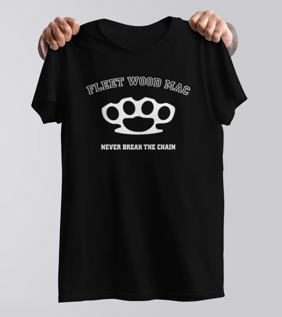 Fleet Wood Mac Never Break The Chain Brass Knuckles T-Shirt