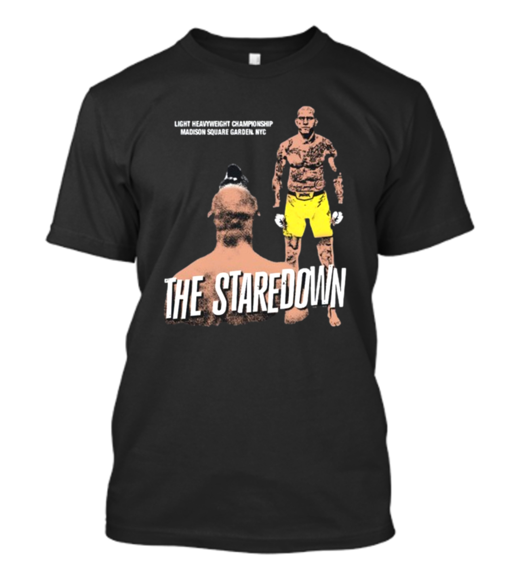 The Staredown Light Heavyweight Championship Madison Square Garden NYC T-Shirt