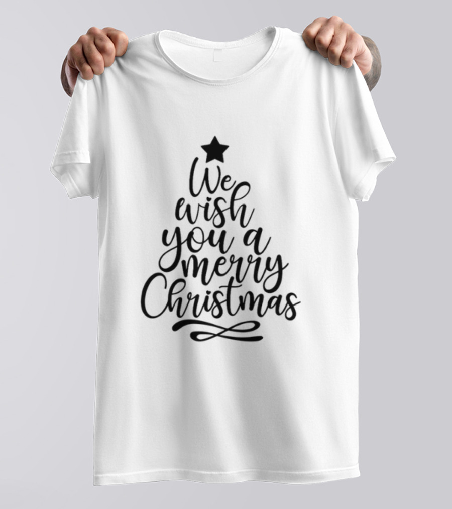 We Wish You A Merry Christmas Tree Star Family Holiday Xmas T-Shirt