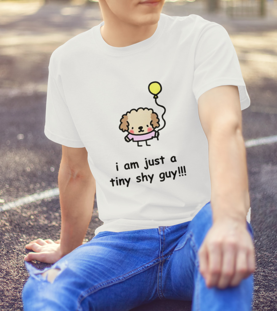 I Am Just A Tiny Shy Guy Holding A Yellow Balloon T-Shirt