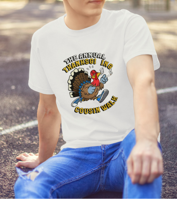 The Annual Thanksgiving Cousin Walk Turkey Smoking Sneakers Fun T-Shirt