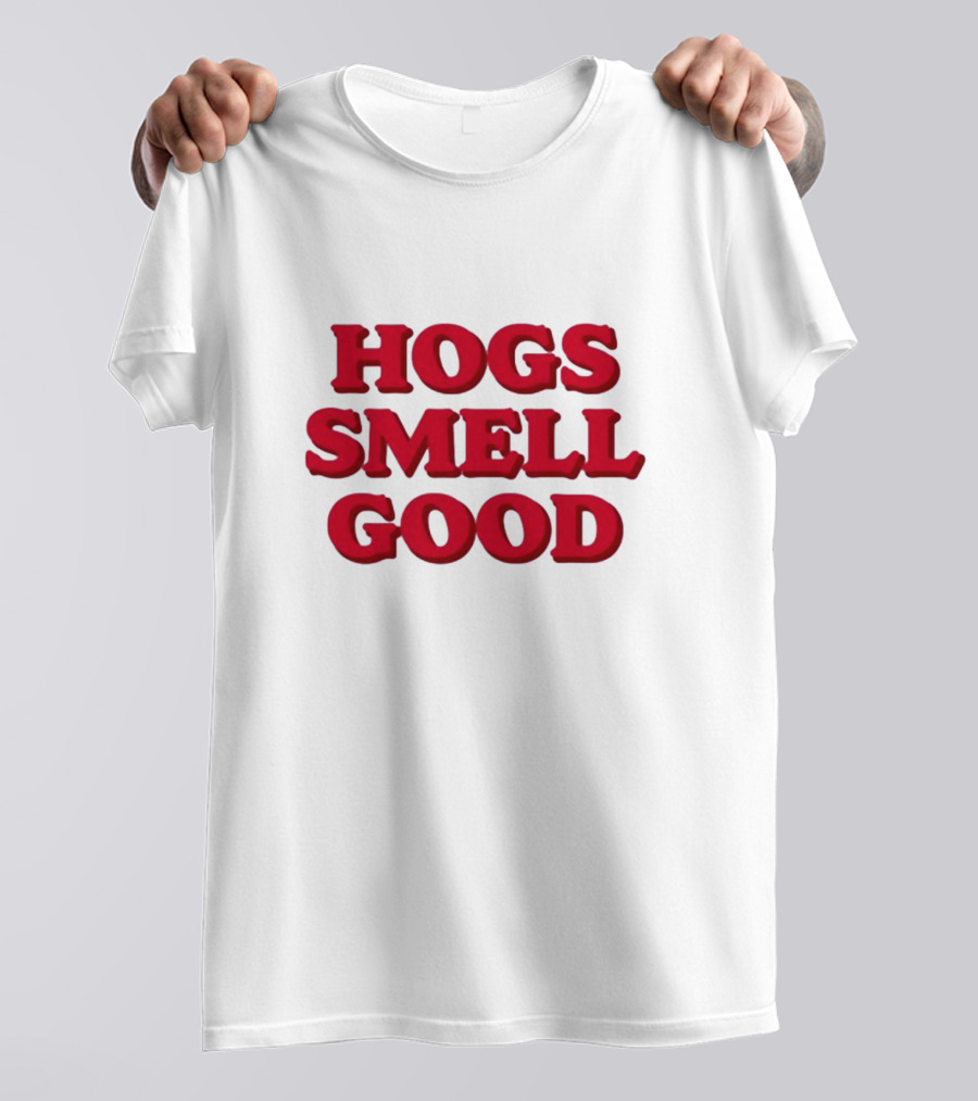 Hogs Smell Good Arkansas Razorbacks Danyelle Musselman T-Shirt