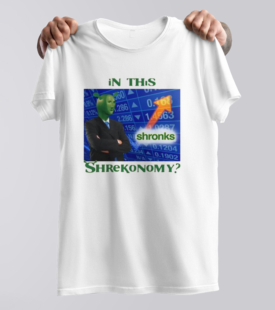 Shirts That Go Hard Shronks In This Shrekonomy Stock Market T-Shirt
