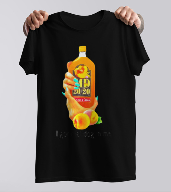I Got That Dog In Me Peaches And Cream MD 20/20 T-Shirt