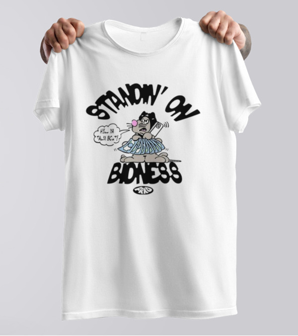 Standin On Bidness Cartoon Character Holding Money T-Shirt