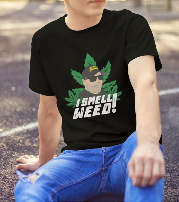 Captain Danny Brown I Smell Weed Marijuana Leaves Iconic T-Shirt