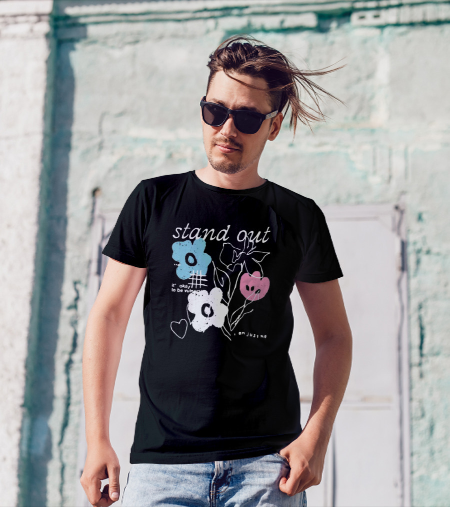 Aimsey Stand Out It’s Okay To Be Vulnerable I Am Jiust Me T-Shirt