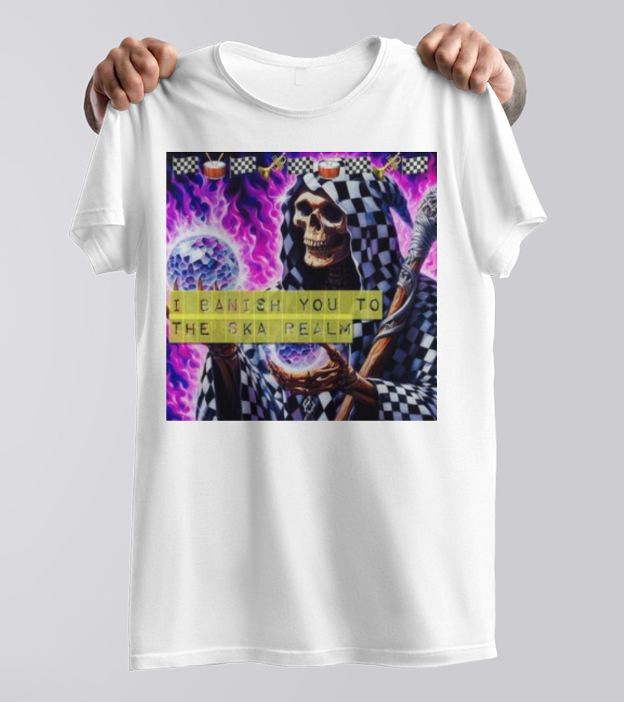 I Banish You To The Ska Realm With Skeleton Holding Disco Balls And Checkered T-Shirt