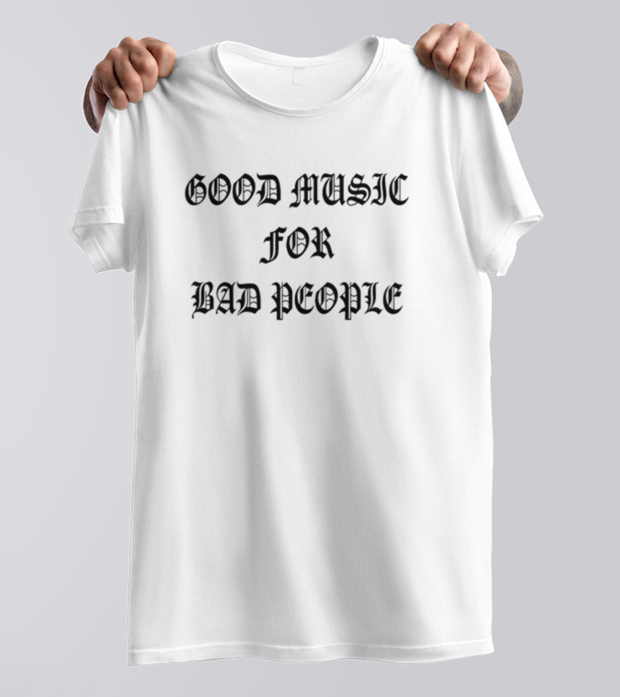 Cloonee Hell Bent Good Music For Bad People T-Shirt