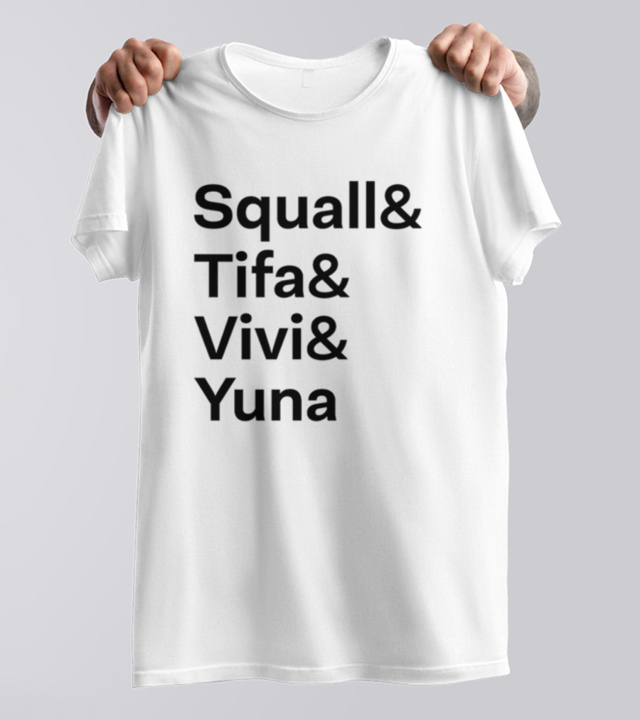 Squall Tifa Vivi Yuna Final Fantasy Character Names T-Shirt