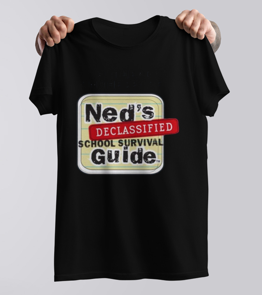 I Got Head On The Set Of Ned's Declassified School Survival Guide T-Shirt