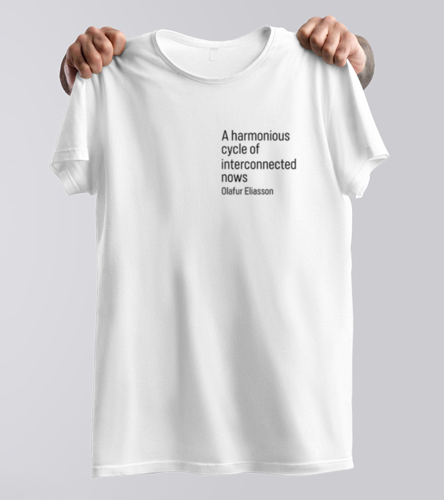 A Harmonious Cycle Of Interconnected Nows Olafur Eliasson T-Shirt