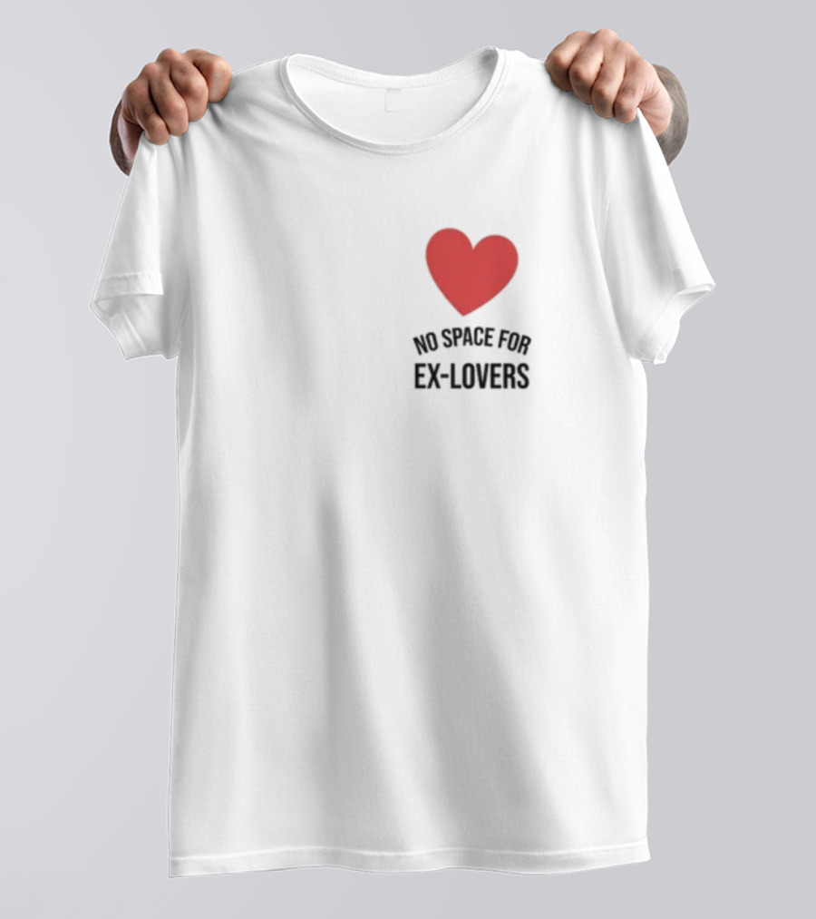 No Space For Ex Lovers Red Heart T-Shirt
