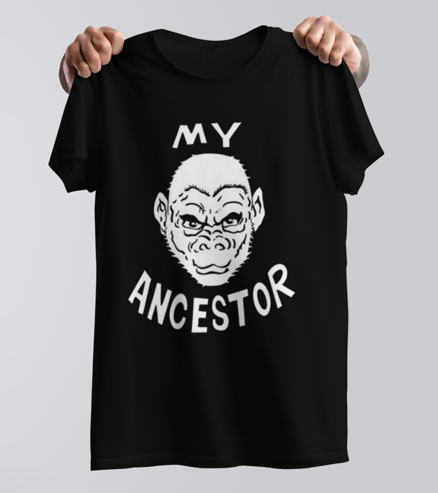 Wittyrwebhandle My Ancestor Ape Evolution Humor T-Shirt