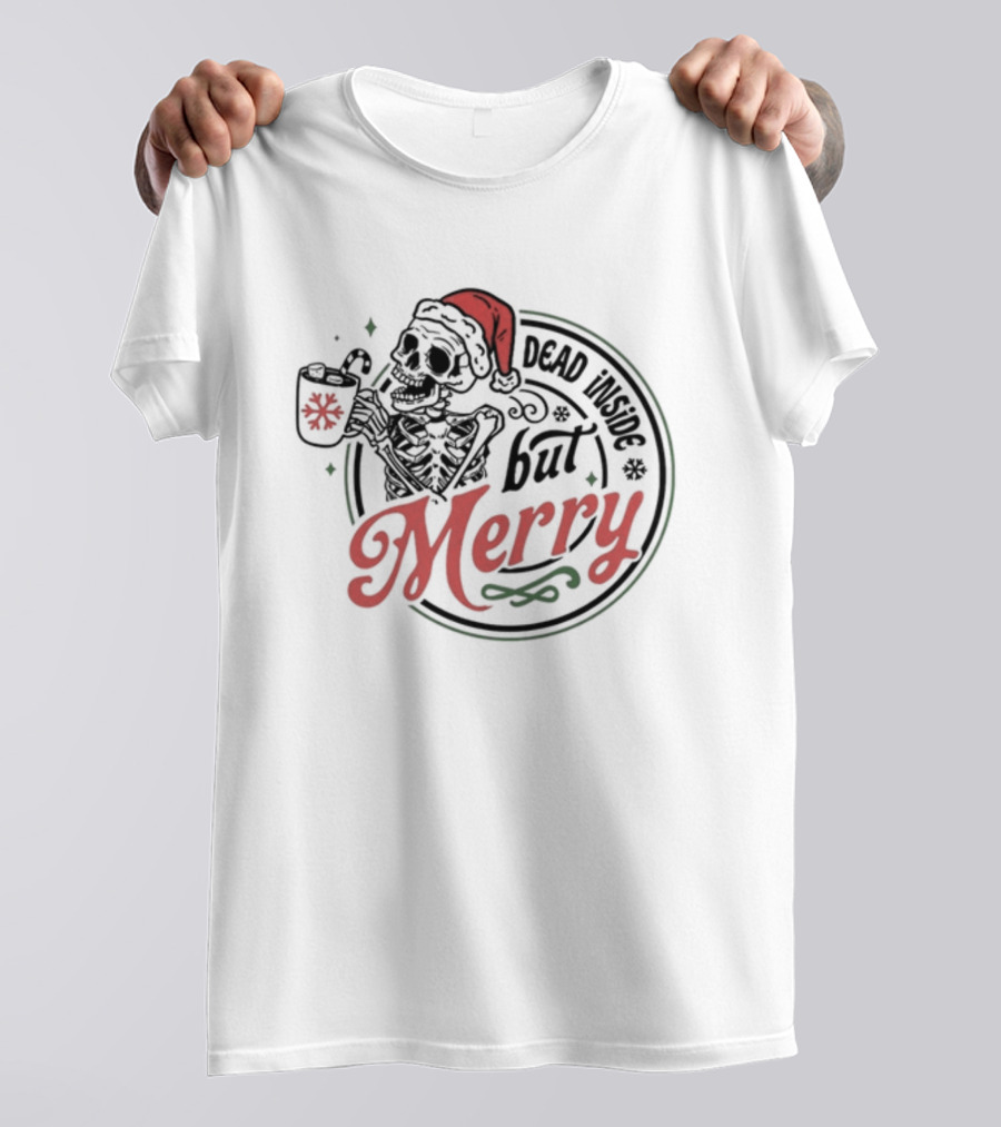 Dead Inside But Merry Santa Skeleton Holding Cocoa T-Shirt