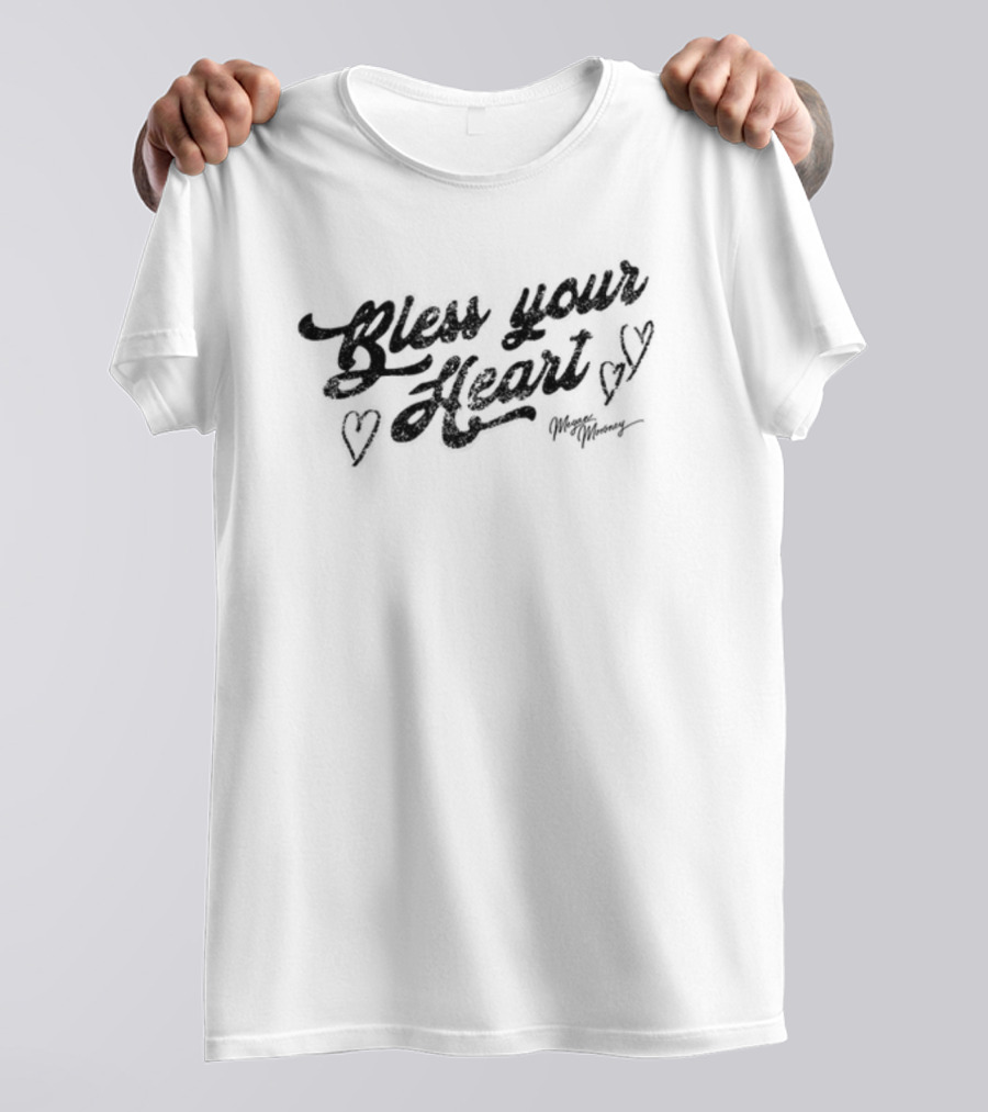 Meganmoroney Bless Your Heart With Hearts T-Shirt