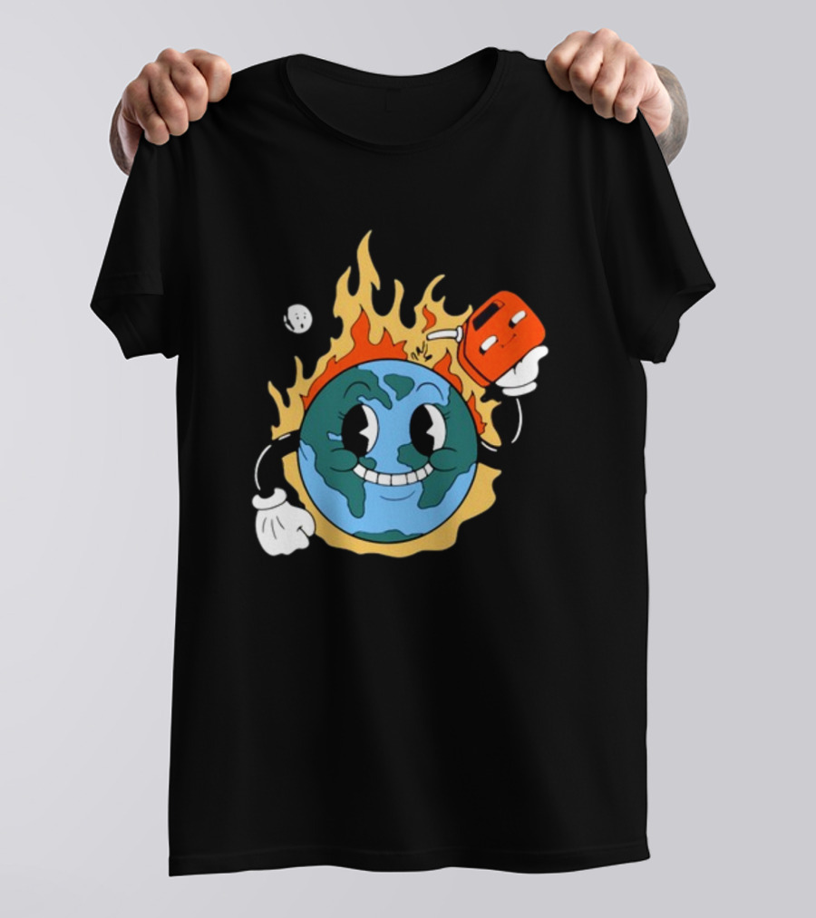 World On Fire Earth Cartoon Holding Gas Can Burning T-Shirt