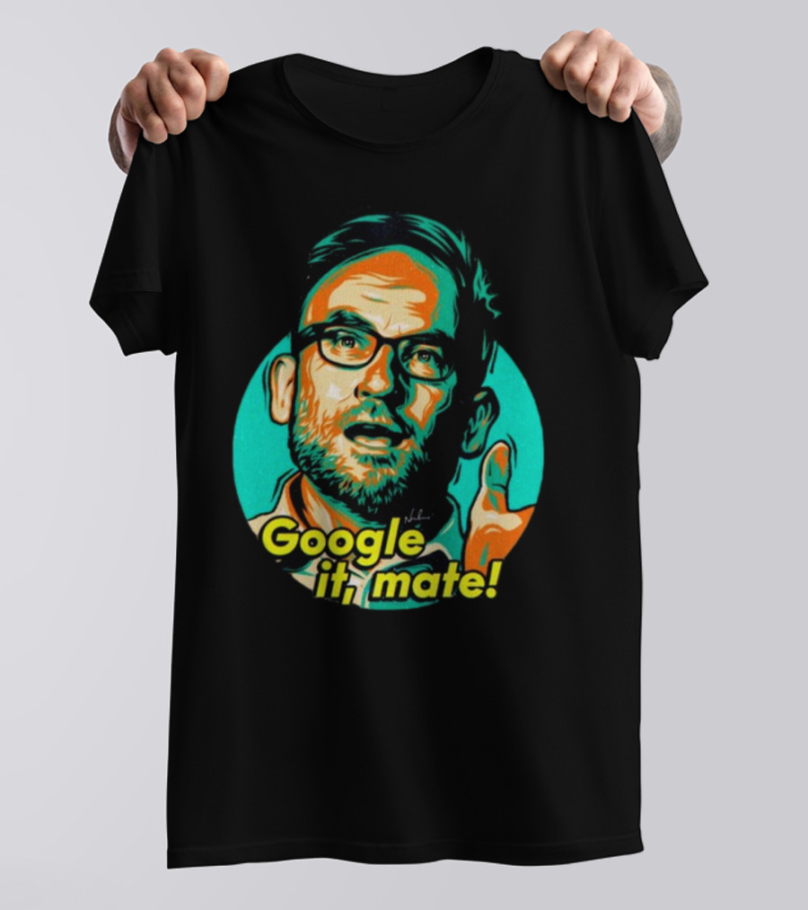 Google It Mate Nordacious Colorful Pop T-Shirt
