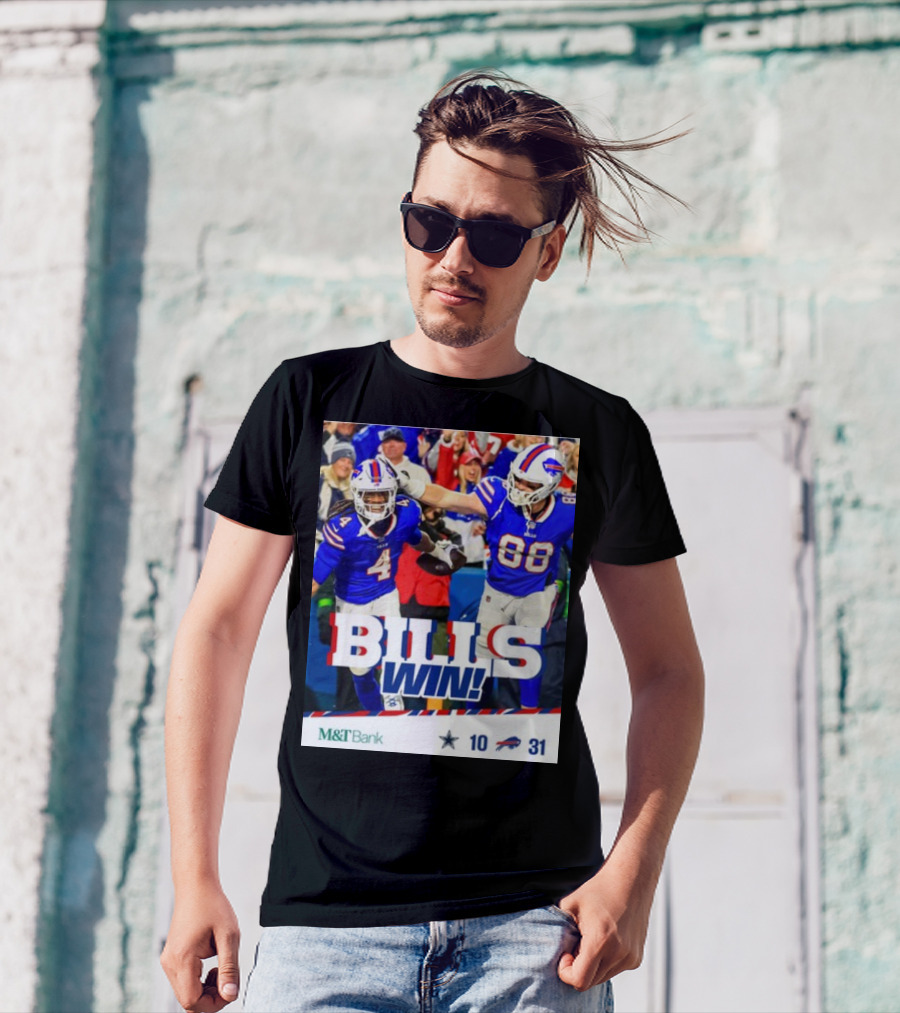 BillsMafia M&T Bank Dal Vs Buf Bills Win 31-10 T-Shirt
