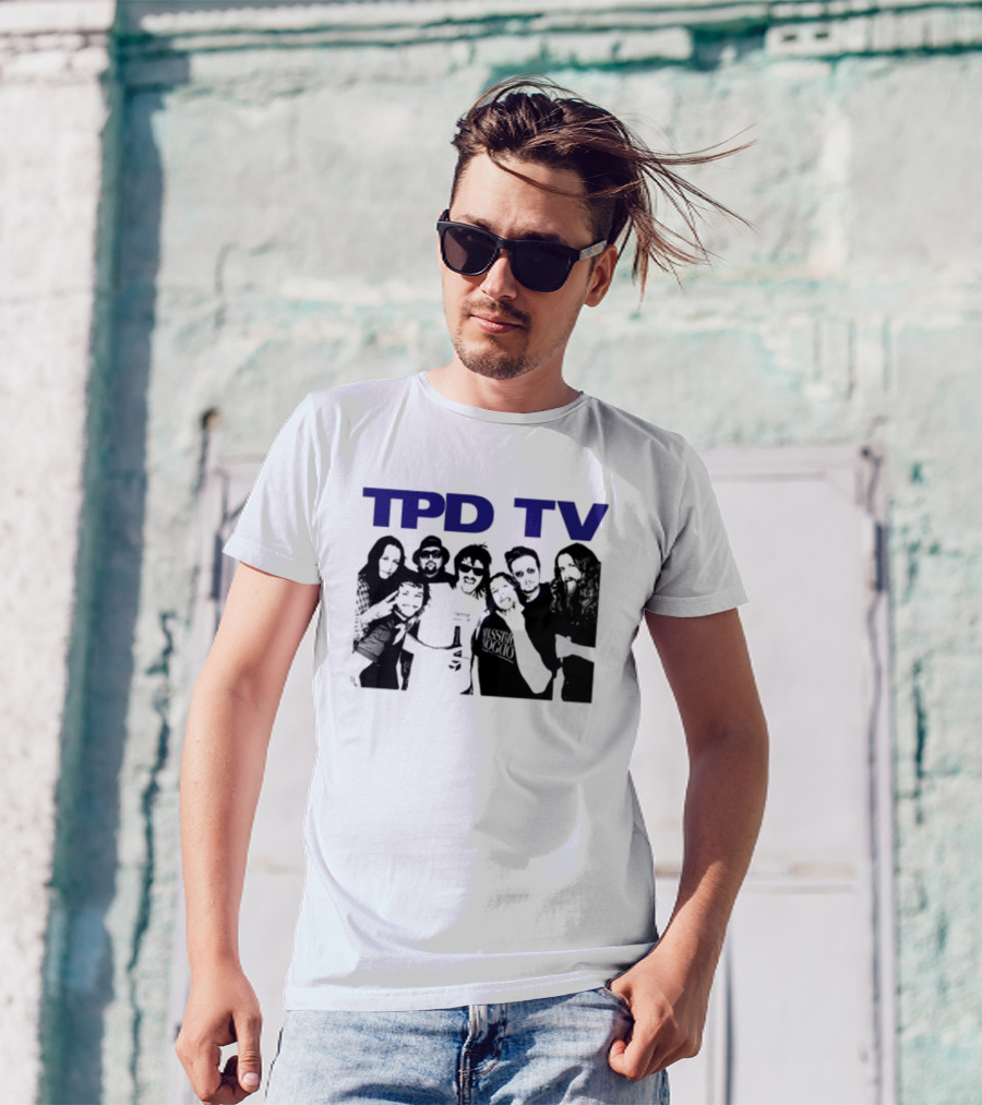 TPD TV All You Had To Do Was Buy This Damn Shirt Group Photo T-Shirt