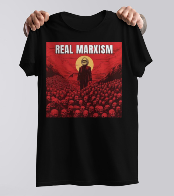 REAL MARXISM SKULLS RED SUN T-Shirt