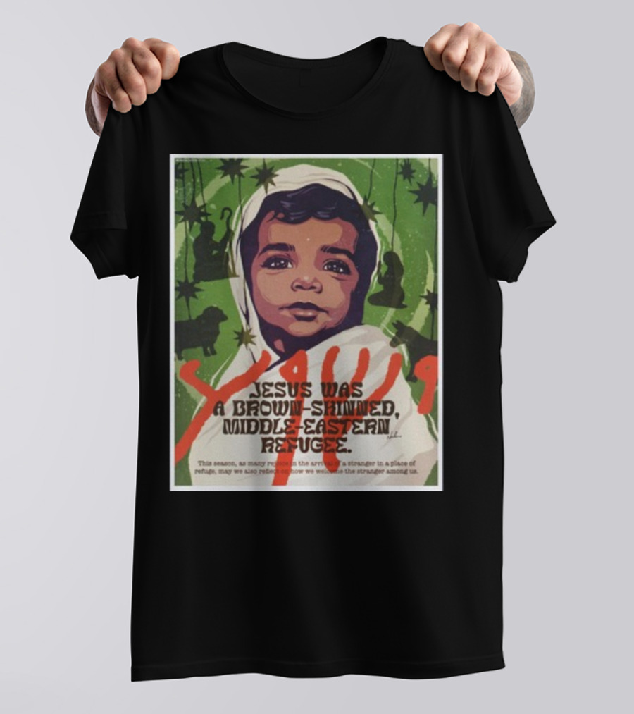Jesus Was A Brown-Skinned Middle-Eastern Refugee Young Child Portrait Green Star Background T-Shirt