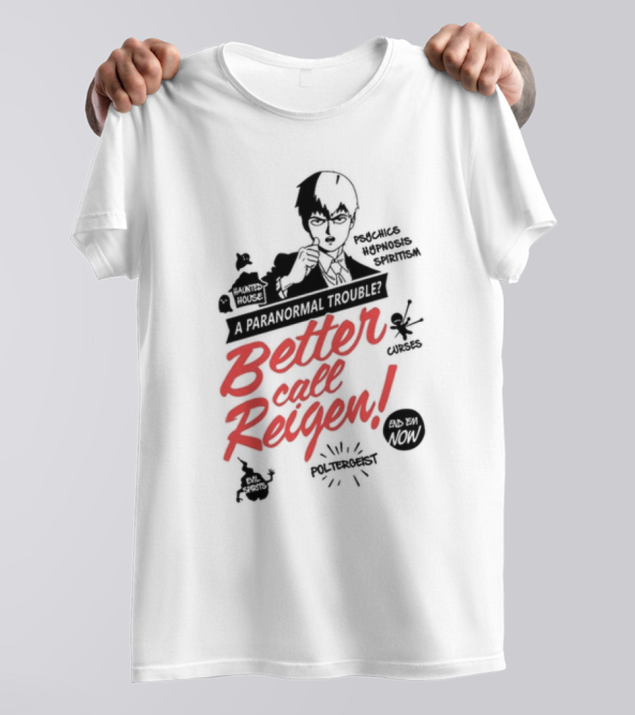 Better Call Reigen Psychics Hypnosis Spiritism Paranormal Poltergeist Curses T-Shirt