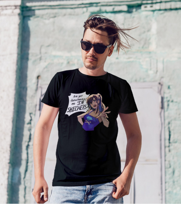 Are You Threatening Me In Skechers Anime Style Character T-Shirt
