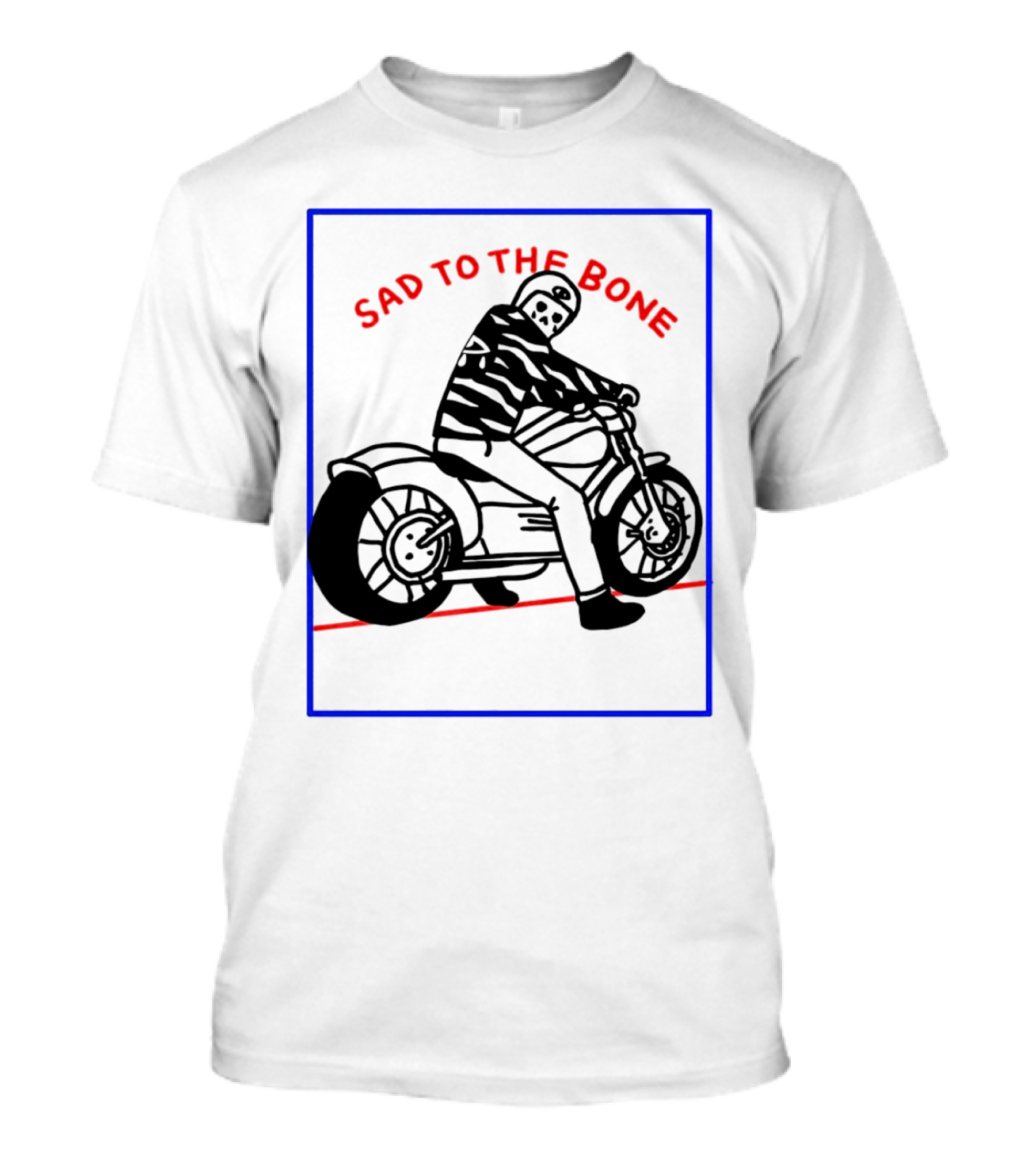 Sad To The Bone Skeleton Riding Motorcycle T-Shirt