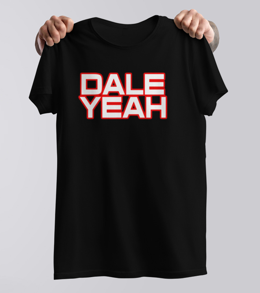 Justin Danger Nunley Dale Yeah NASCAR Racing Enthusiast Phrase T-Shirt