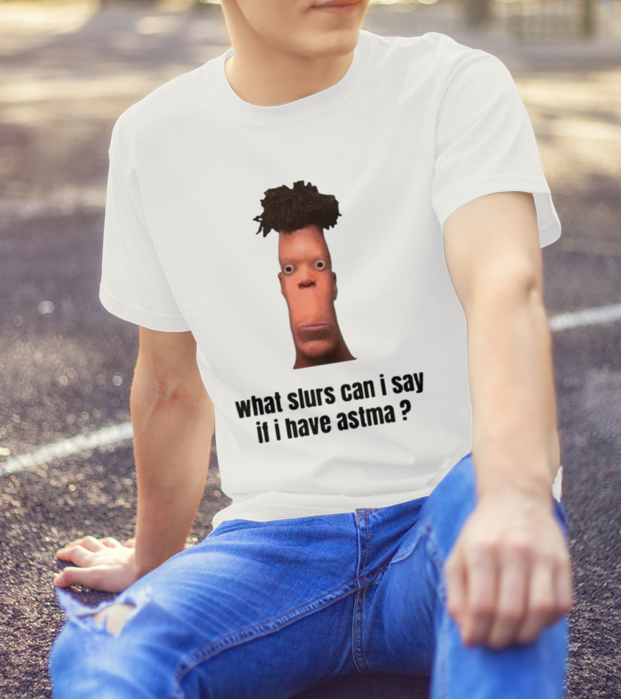 What Slurs Can I Say If I Have Astma Character With Unique Hair And Expression T-Shirt