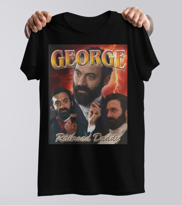 GEORGE Railroad Daddy Mummy Dearest Podcast T-Shirt