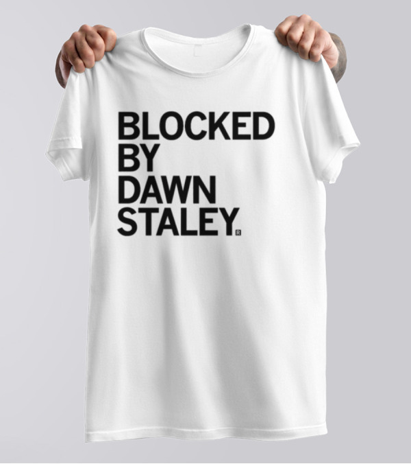 Blocked By Dawn Staley Raygun T-Shirt