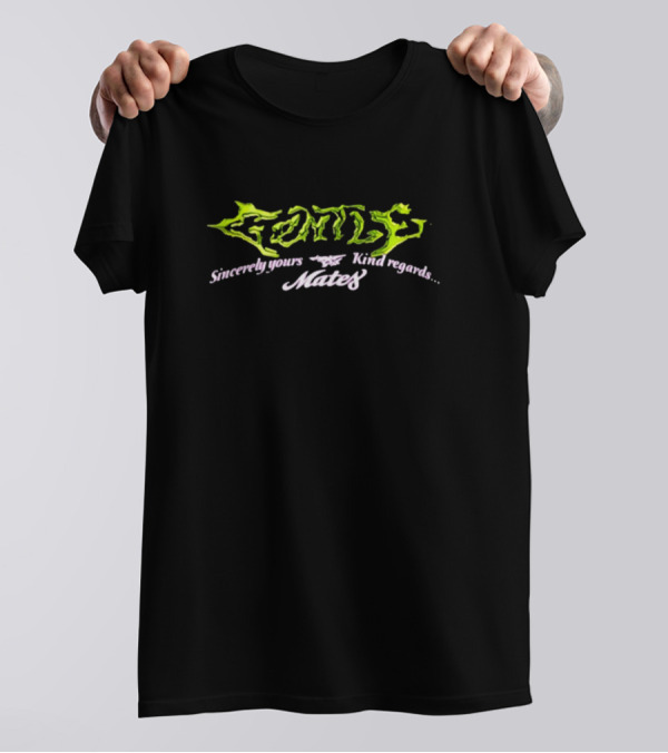 Gentle Mates Sincerely Yours Kind Regards T-Shirt