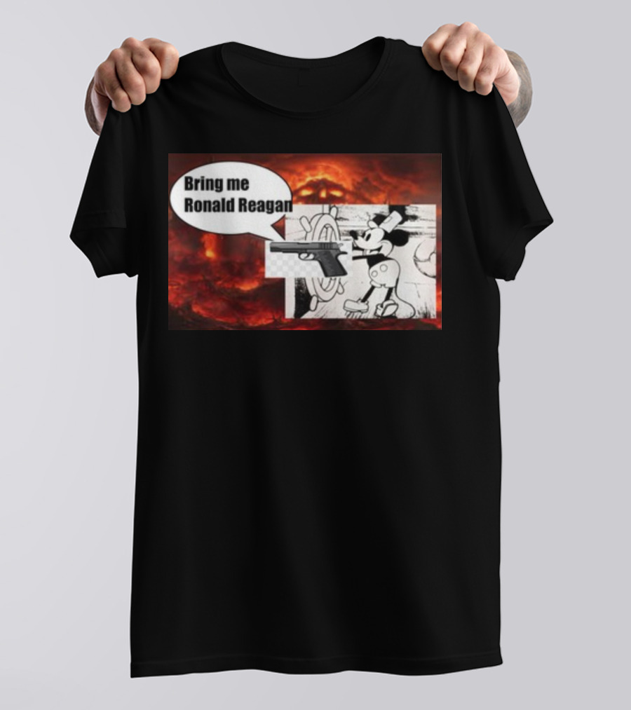 Bring Me Ronald Reagan Cartoon Character And Gun Over Fiery Background T-Shirt