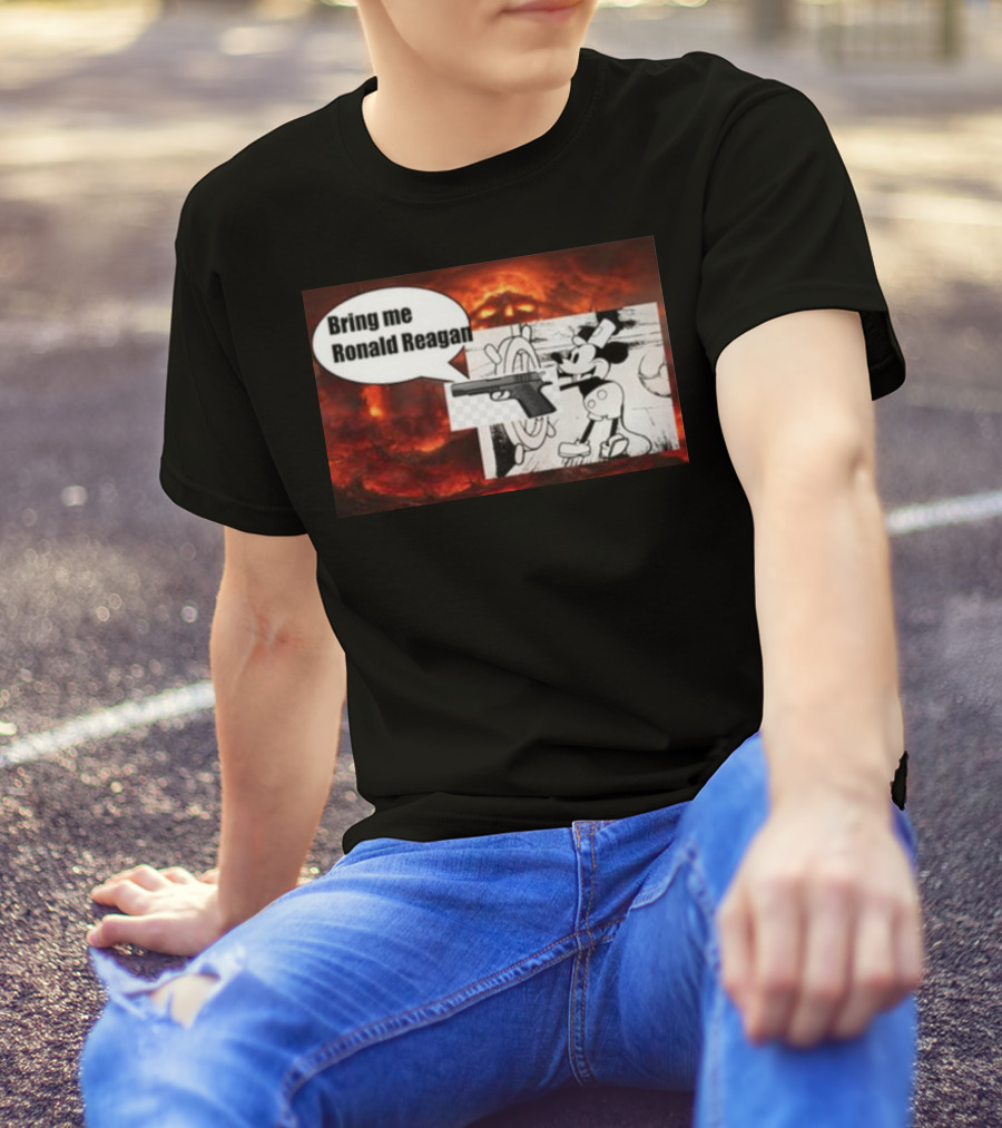Bring Me Ronald Reagan Cartoon Character And Gun Over Fiery Background T-Shirt