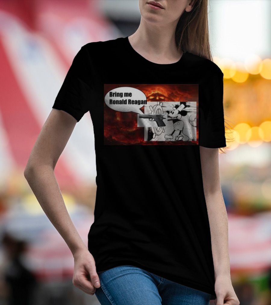 Bring Me Ronald Reagan Cartoon Character And Gun Over Fiery Background T-Shirt