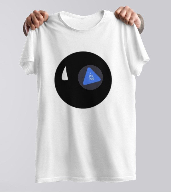 Magic Hii Def 67 Ball I See You T-Shirt