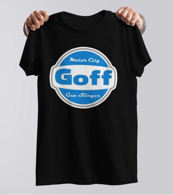 Goff Motor City Gun Slinger T-Shirt