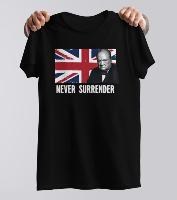 Never Surrender Winston Churchill Union Jack T-Shirt