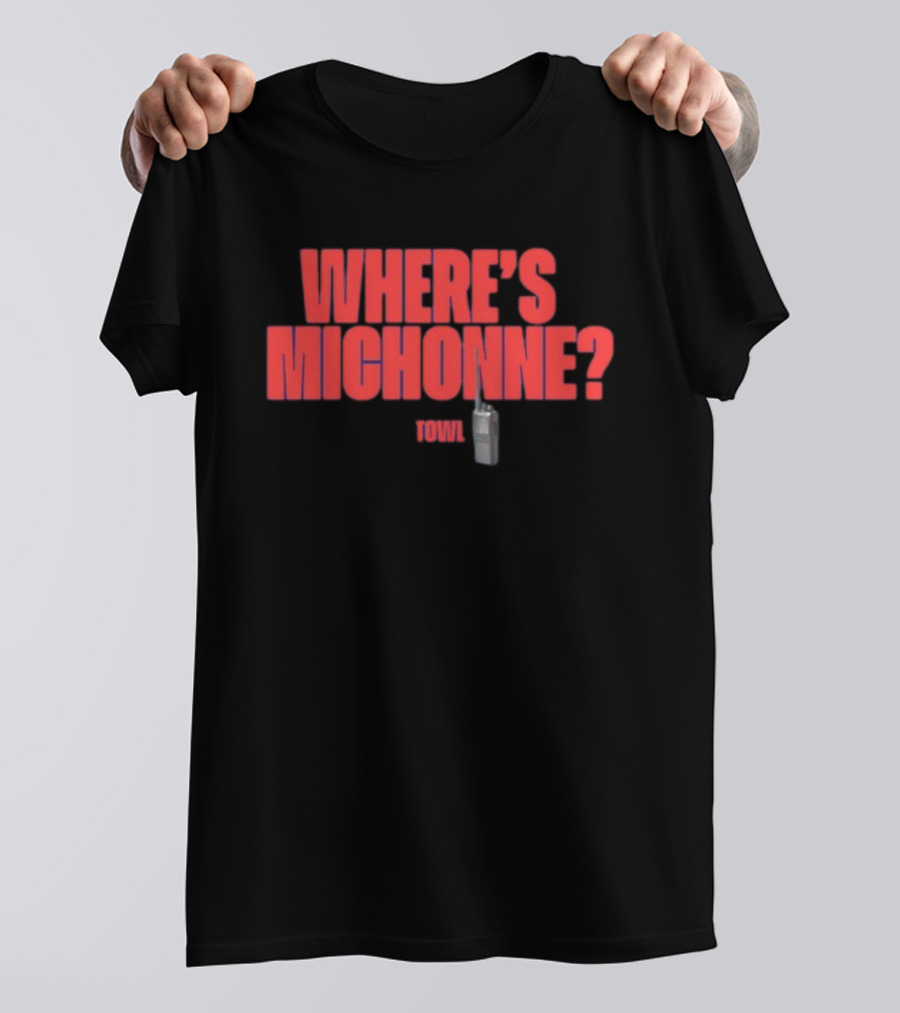 Where's Michonne TOWL The Walking Dead Walkie T-Shirt