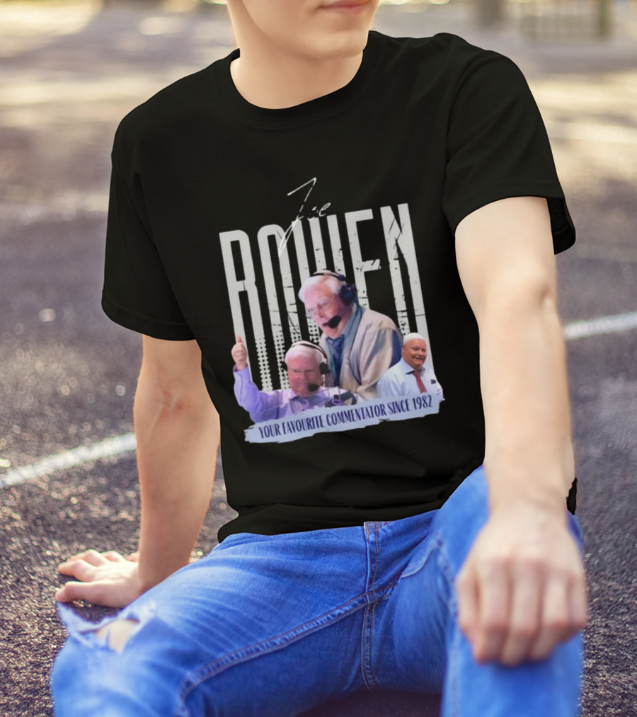 Joe Bowen Your Favourite Commentator Since 1982 Bowenjellythreads T-Shirt